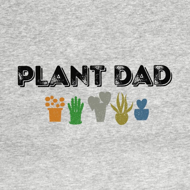 Plant Dad Gardening Plant Nerd House Potted Plant Gardener by SilverLake